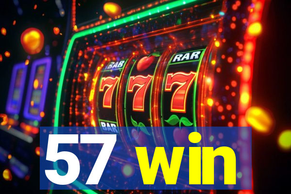 57 win